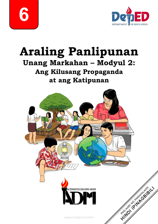 Araling Panlipunan 6 Modyul 2: Ang Kilusang Propaganda at ang Katipunan