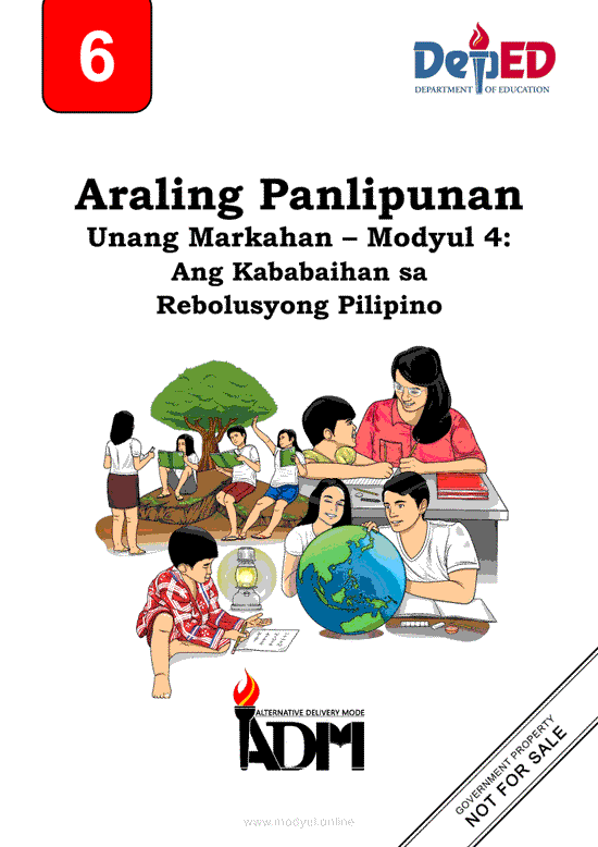 Araling Panlipunan 6 Modyul 4: Ang Kababaihan sa Rebolusyong Pilipino