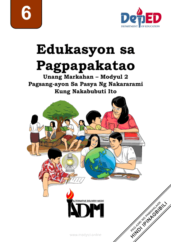 Edukasyon sa Pagpapakatao 6 Modyul 2: Pagsang-ayon Sa Pasya Ng Nakararami Kung Nakabubuti Ito