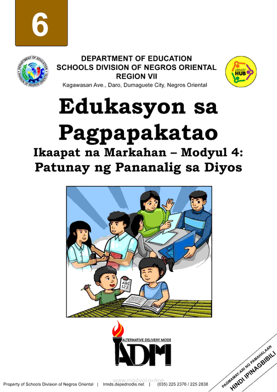 Edukasyon sa Pagpapakatao Ikaapat na Markahan – Modyul 4: Patunay ng Pananalig sa Diyos
