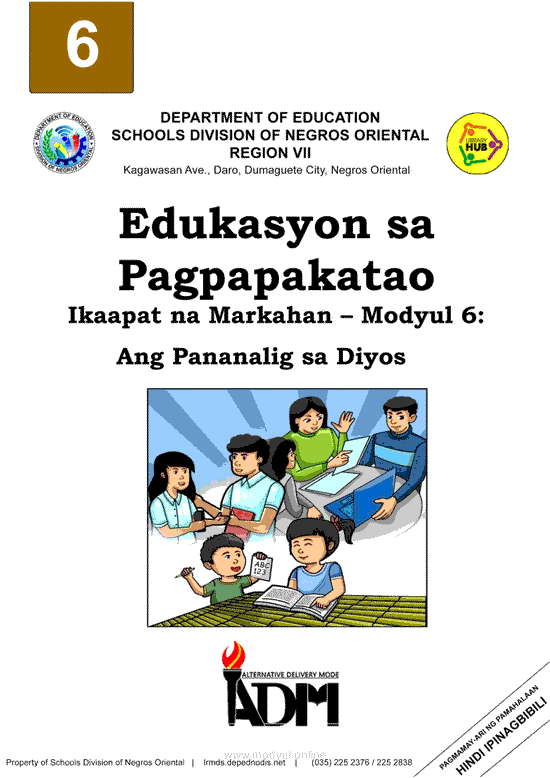 Edukasyon sa Pagpapakatao Ikaapat na Markahan – Modyul 6: Ang Pananalig sa Diyos
