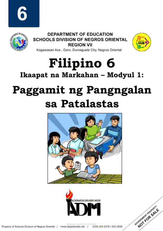 Filipino 6 Ikaapat na Markahan – Modyul 1: Paggamit ng Pangngalan sa Patalastas