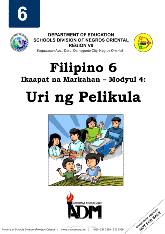 Filipino 6 Ikaapat na Markahan – Modyul 4: Uri ng Pelikula