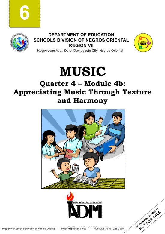 MUSIC Quarter 4 – Module 4b: Appreciating Music Through Texture and Harmony