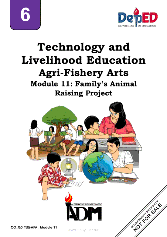TLE 6 Agri-Fishery Arts Module 11: Family’s Animal Raising Project